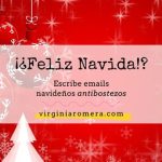 Copywriting para email de felicitación navideña corporativa: 6 ejemplos, 6 preguntas y 6 claves